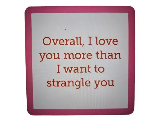 1111 - "Strangle You"  Drinks On Me Coaster