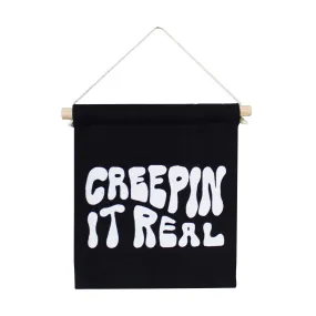 Creepin' It Real Hang Sign